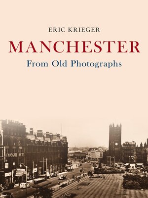 cover image of Manchester From Old Photographs
